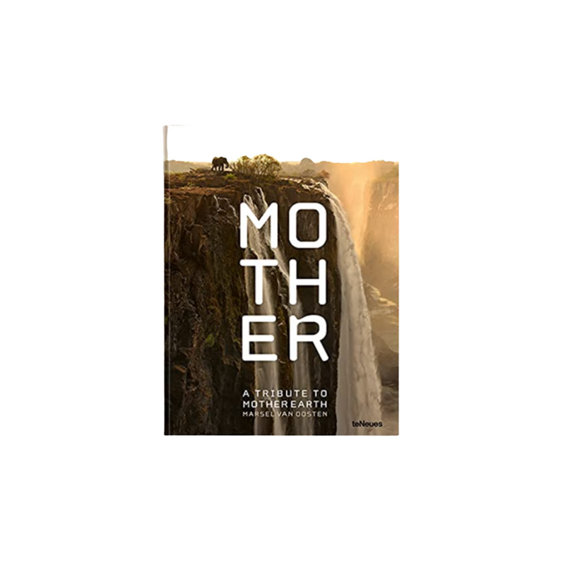 Mother: A Tribute To Mother Earth