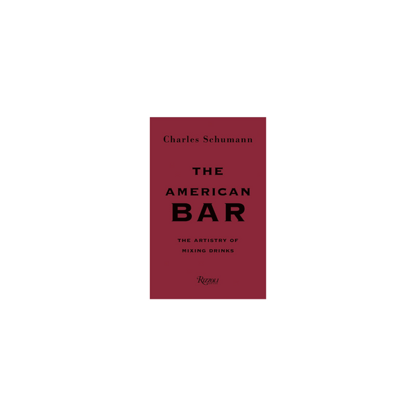 The American Bar: The Artistry of Mixing Drinks