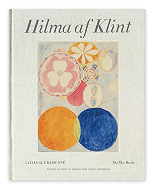 Hilma af Klint: The Blue Books: Catalogue Raisonné Volume III