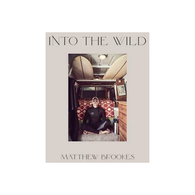 Matthew Brooks: Into The Wild